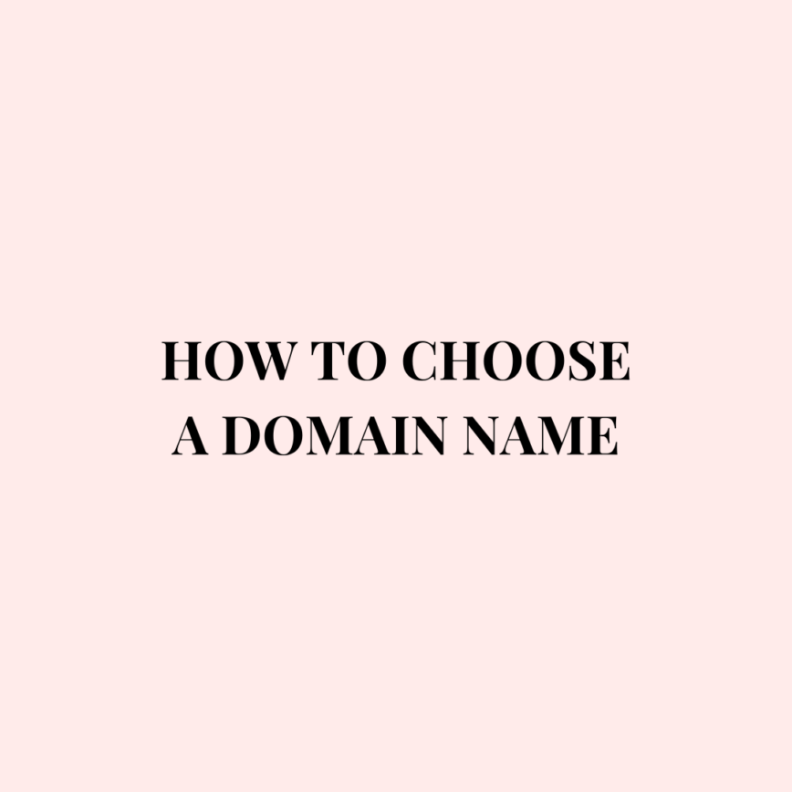 how to choose a domain name