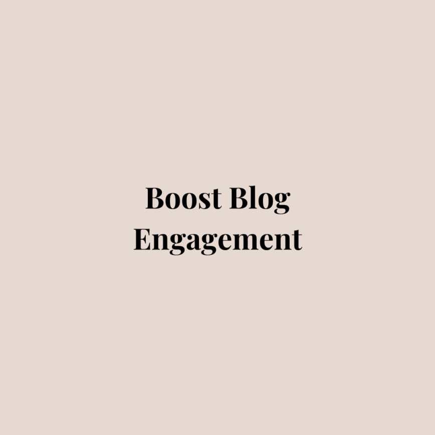 boost blog engagement