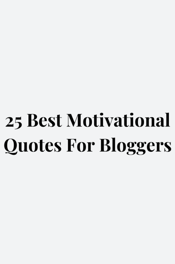 quotes for bloggers