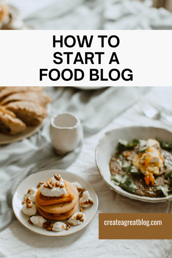 how to start a food blog